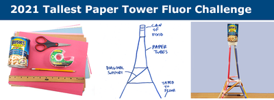  A banner encouraging students to try building the tallest paper tower as part of the 2021 Fluor Engineering Challenge. 